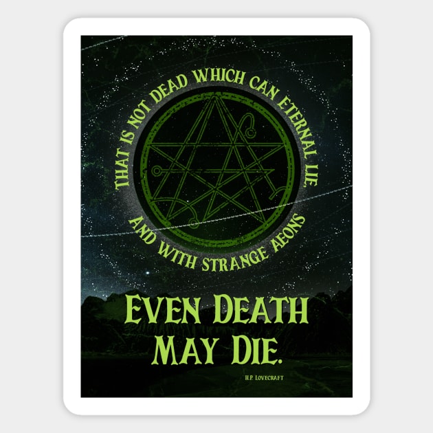 Even Death May Die POSTER Magnet by Krobilad